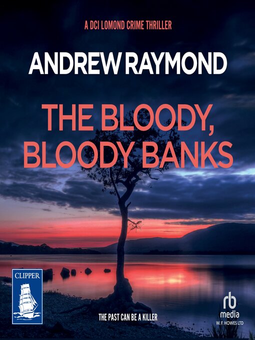 Title details for The Bloody, Bloody Banks by Andrew Raymond - Available